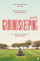 Book cover of: Groundskeeping. By: Lee Cole