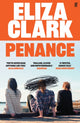 Penance, The 'unmissable banger' ALICE SLATER from the author of BOY PARTS and SHE'S ALWAYS HUNGRY 9780571371785 CLARK E