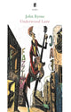 Book cover of: Underwood Lane. By: BYRNE J