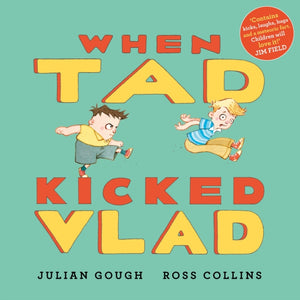 When Tad Kicked Vlad