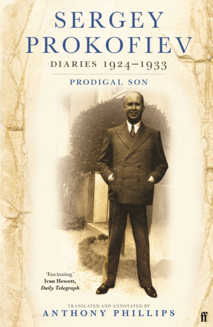 Book cover of: Sergey Prokofiev Diaries 1924-1933. By: Sergei Prokofiev