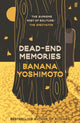 Dead-End Memories 9780571382347 Banana Yoshimoto