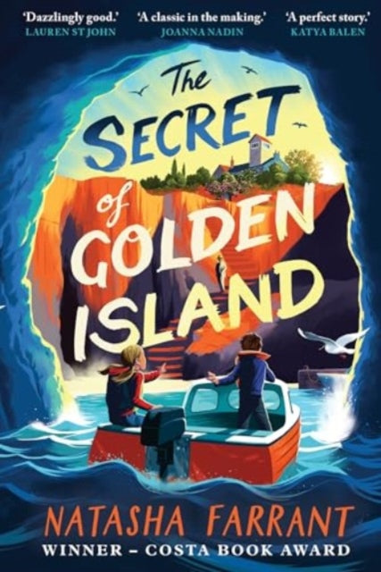 The Secret of Golden Island, An action-packed summer adventure from the Costa Award-winning author 9780571382507 Natasha Farrant
