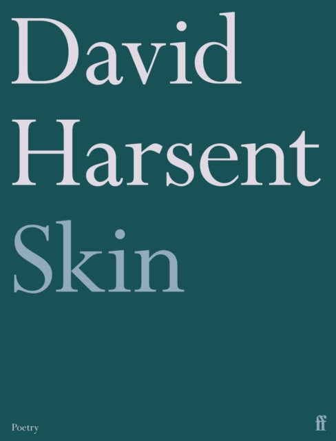 Skin 9780571382569 David Harsent