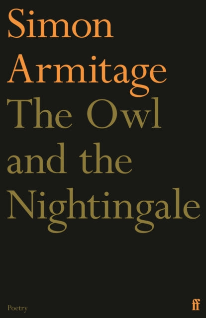 Book cover of: Owl and the Nightingale. By: Simon Armitage