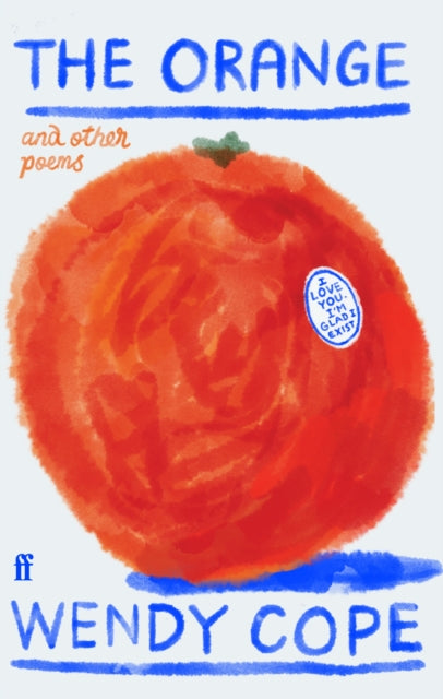 Orange and other poems 9780571389513 COPE W