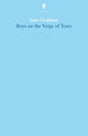 Book cover of: Boys on the Verge of Tears. By: Sam Grabiner