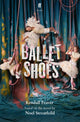 Book cover of: Ballet Shoes. By: Kendall Feaver