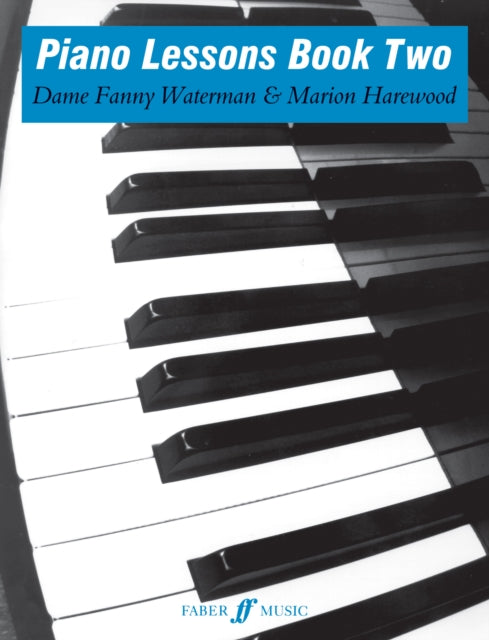 Book cover of: Piano Lessons Book Two. By: F & Harewo Waterman