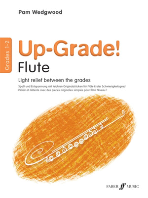 Up-Grade! Flute Grades 1-2