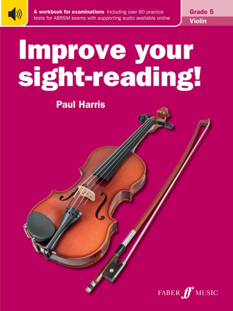 Book cover of: Improve your sight-reading! Violin Grade 5. By: Paul Harris