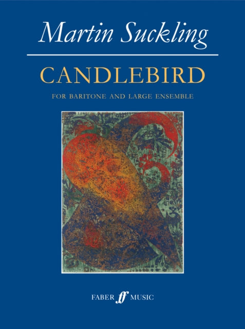 Book cover of: Candlebird. By: Martin Suckling