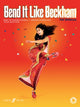 Book cover of: Bend it Like Beckham: The Musical (Vocal Selections). By: Howard Goodall