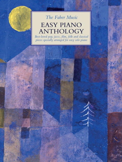 Book cover of: Faber Music Easy Piano Anthology