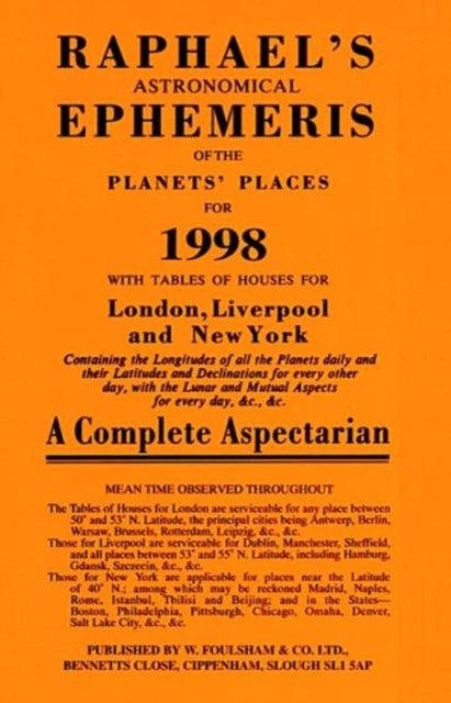 Book cover of: Raphael's Astronomical Ephemeris of the Planets' Places. By: Foulsham