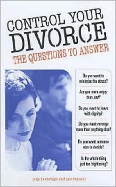 Book cover of: Control Your Divorce. By: Jody Beveridge