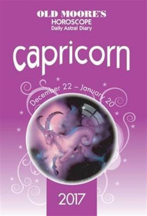 Old Moore's 2017 Astral Diaries Capricorn