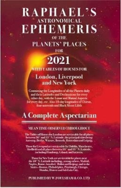 Book cover of: Raphael's Ephemeris 2021