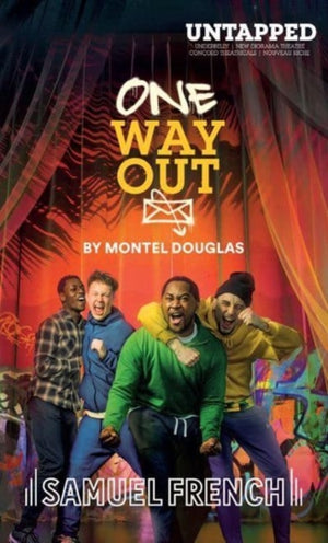 One Way Out