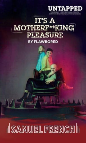 It's A Motherf**king Pleasure