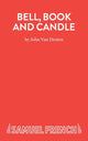 Book cover of: Bell, Book and Candle. By: John Van Druten