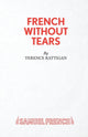 Book cover of: French without Tears
