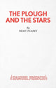 Book cover of: Plough and the Stars. By: Sean O'Casey