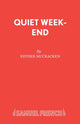 Book cover of: Quiet Week-end