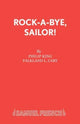 Book cover of: Rockabye, Sailor!