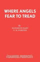 Book cover of: Where Angels Fear to Tread