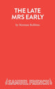 Book cover of: Late Mrs Early. By: Norman Robbins