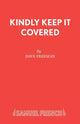 Book cover of: Kindly Keep it Covered