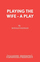 Book cover of: Playing the Wife