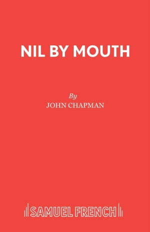 Nil by Mouth