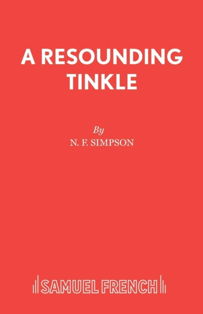 Book cover of: Resounding Tinkle. By: N.F. Simpson