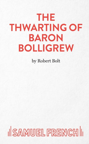 Thwarting of Baron Bolligrew