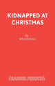 Book cover of: Kidnapped at Christmas
