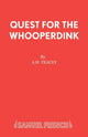Book cover of: Quest for the Whooperdink. By: A.H. Teacey