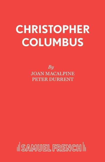 Book cover of: Chistopher Columbus. By: Joan Macalpine