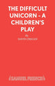 Book cover of: Difficult Unicorn. By: David Cregan
