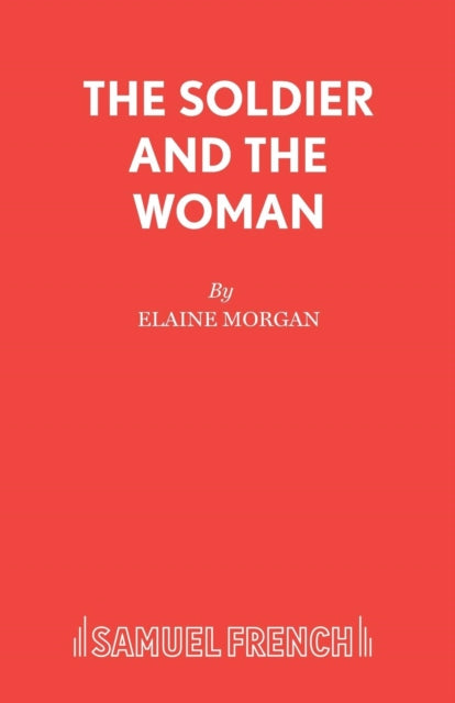 Book cover of: Soldier and the Woman. By: Elaine Morgan