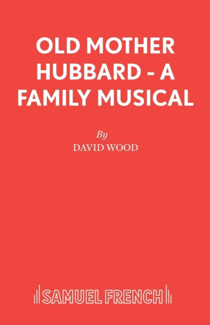 Book cover of: Old Mother Hubbard. By: David Wood