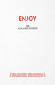Book cover of: Enjoy. By: Alan Bennett