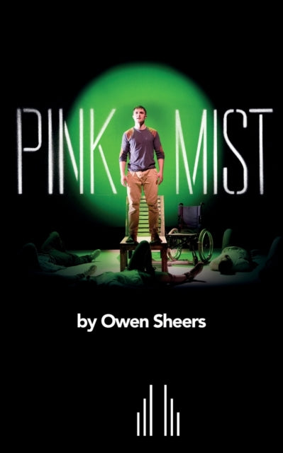 Book cover of: Pink Mist. By: Owen Sheers