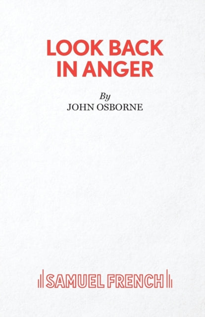 Book cover of: Look Back in Anger. By: John Osborne
