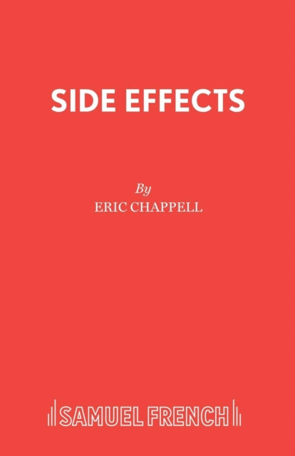 Book cover of: Side Effects. By: Eric Chappell