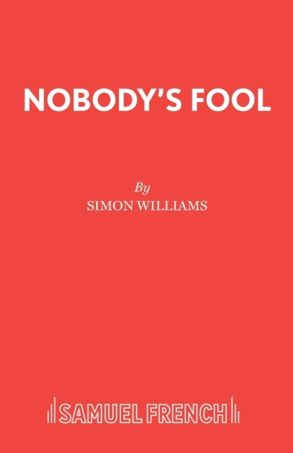 Book cover of: Nobody's Fool. By: Williams, Simon