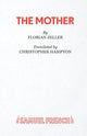 Book cover of: Mother. By: Florian Zeller