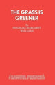 Book cover of: Grass Is Greener. By: Margaret W. HUGH WILLIAMS