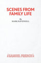 Book cover of: Scenes From Family Life. By: Mark Ravenhill